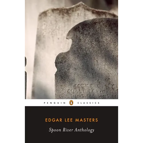 Spoon River Anthology - Paperback