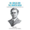 Dr. Sadler and The Urantia Book: A History of a Spiritual Revelation in the 20th Century