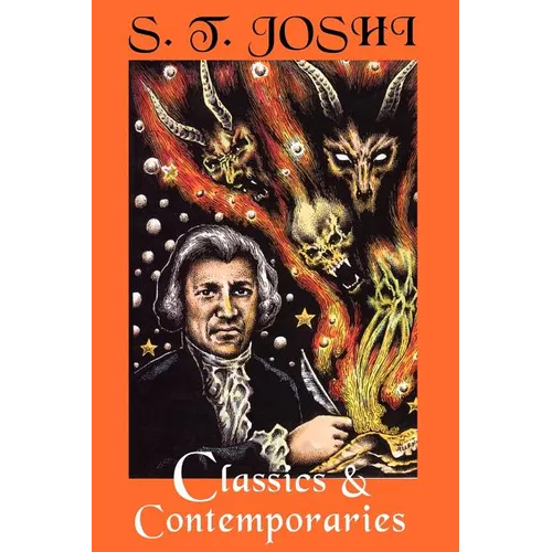 Classics and Contemporaries: Some Notes on Horror Fiction - Paperback