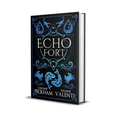 Echo Fort (Book 2 in the Sins of the Zodiac Series)