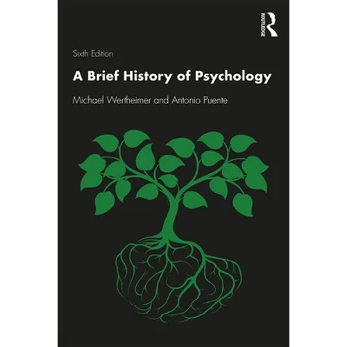 A Brief History of Psychology