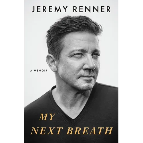 My Next Breath: A Memoir - Hardcover