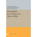 Pirandello's Love Letters to Marta Abba