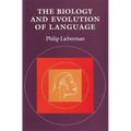 The Biology and Evolution of Language