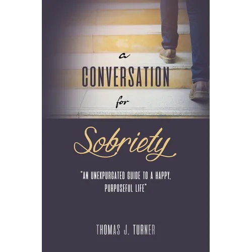 A Conversation for Sobriety - Paperback