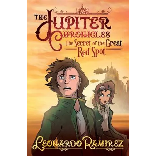 The Secret of the Great Red Spot - Legacy Edition - Paperback