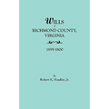 Wills of Richmond County, Virginia, 1699-1800