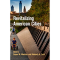 Revitalizing American Cities