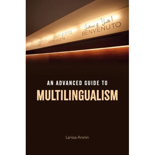 An Advanced Guide to Multilingualism - Paperback
