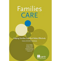 Families Care: Helping Families Cope and Relate Effectively Facilitator's Manual