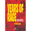 Years of Rage: Social Conflicts in the Fraser Era