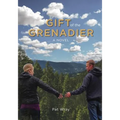 Gift of the Grenadier