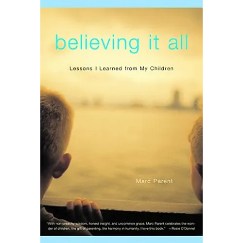 Believing It All - Paperback
