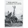 Kraken and the Colossal Octopus