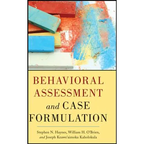 Behavioral Assessment and Case Formulation