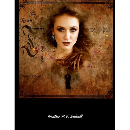 The Tipton Chronicles - Paperback
