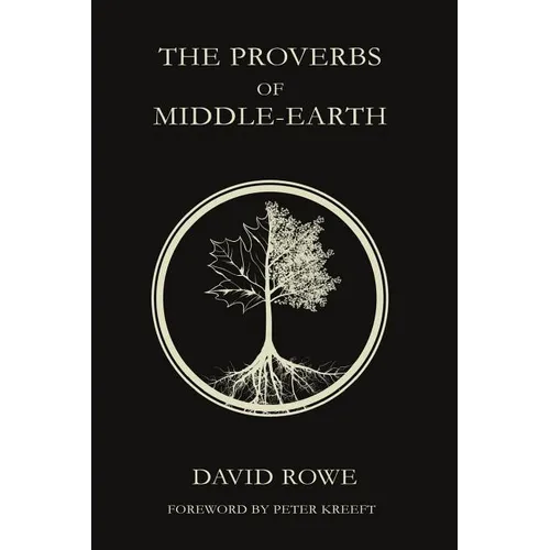 The Proverbs of Middle-earth - Paperback