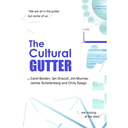 The Cultural Gutter - Paperback