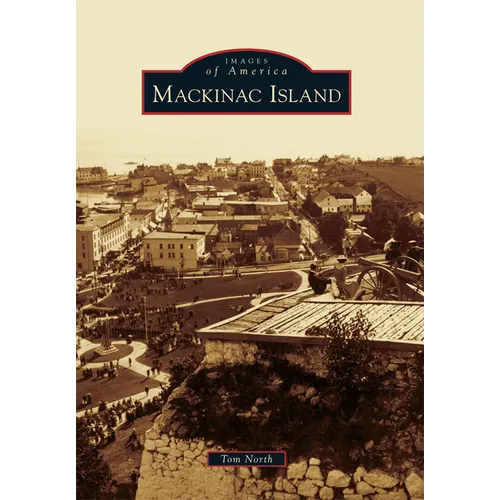 Mackinac Island - Paperback