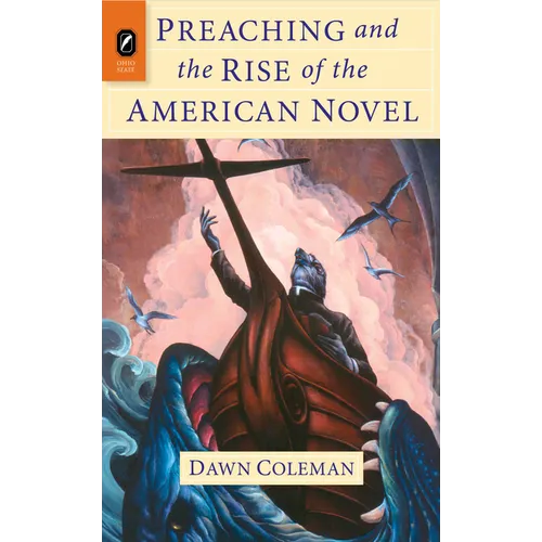 Preaching and the Rise of the American Novel - Paperback