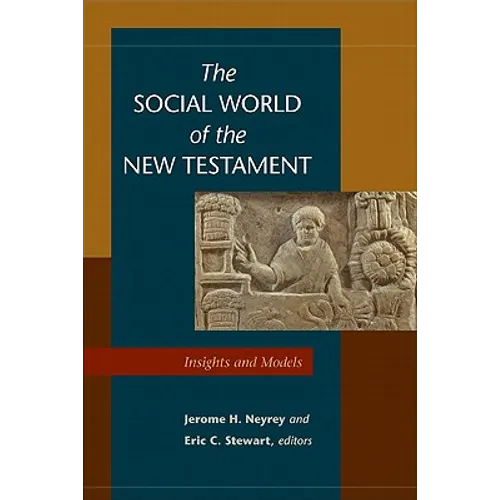 The Social World of the New Testament - Paperback