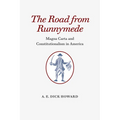 The Road from Runnymede: Magna Carta and Constitutionalism in America