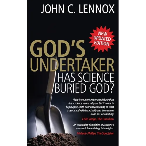 God's Undertaker: Has Science Buried God? - Paperback