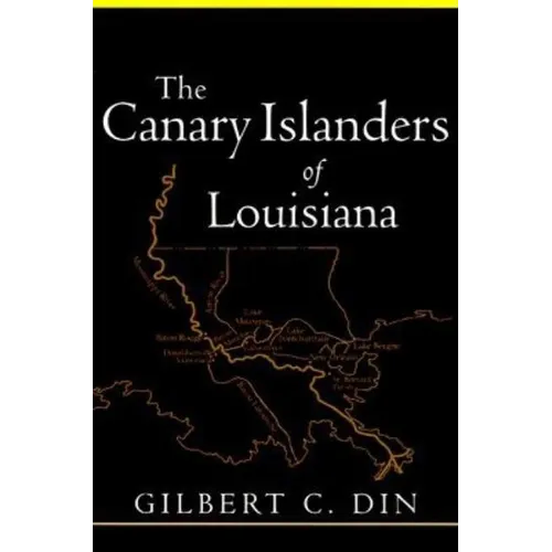 Canary Islanders of Louisiana (Revised) - Paperback