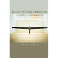 Reasons Without Rationalism