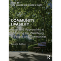 Community Livability: Issues and Approaches to Sustaining the Well-Being of People and Communities