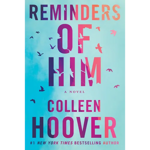 Reminders of Him - Paperback
