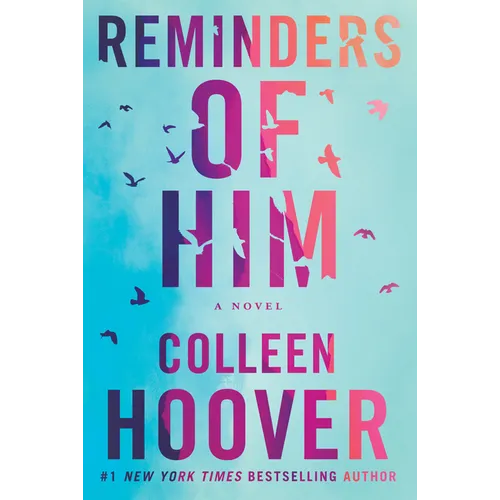 Reminders of Him - Paperback