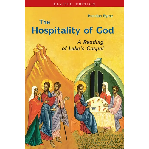 The Hospitality of God: A Reading of Luke's Gospel - Paperback