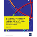 Review and Assessment of the Indonesia-Malaysia-Thailand Growth Triangle Economic Corridors: Integrative Report