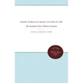 From Tobacco Road to Route 66: The Southern Poor White in Fiction