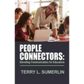 People Connectors: Elevating Communication for Educators