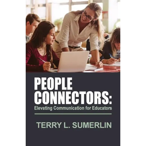 People Connectors: Elevating Communication for Educators