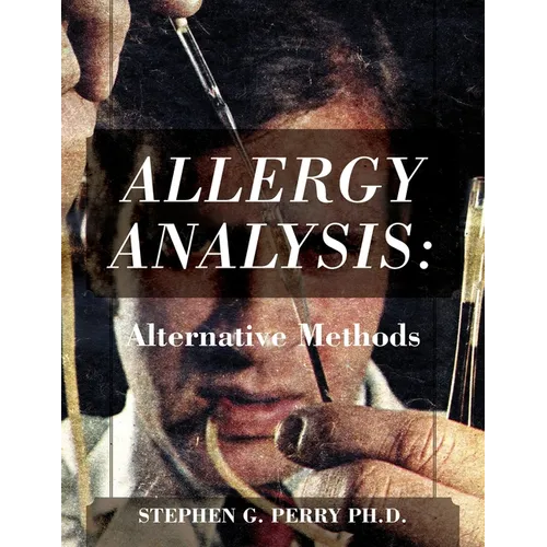 Allergy Analysis: Alternative Methods - Paperback