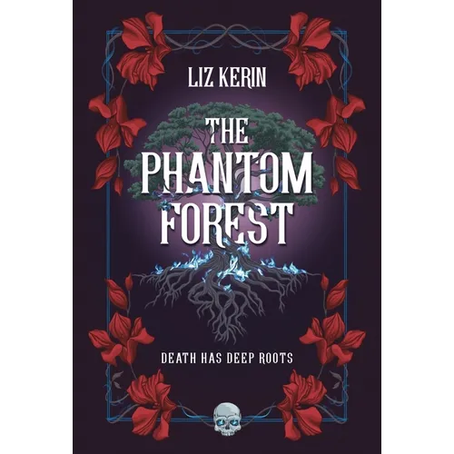 The Phantom Forest - Hardcover