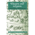 Theatre and Religion: Lancastrian Shakespeare