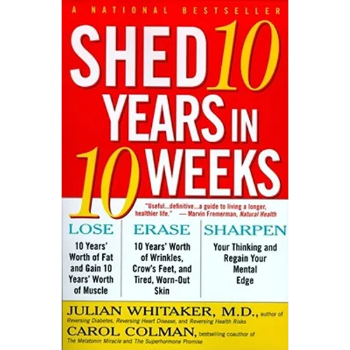 Shed Ten Years in Ten Weeks - Paperback