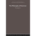 The Philosophy of Grammar