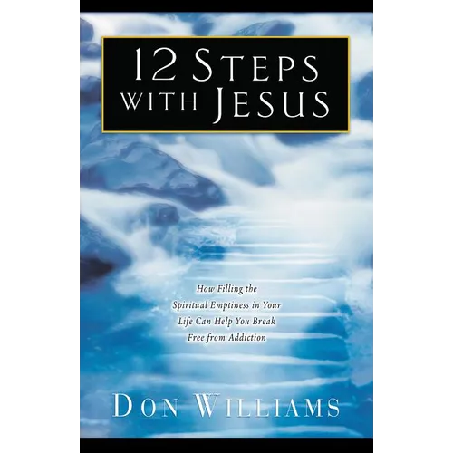 12 Steps with Jesus - Paperback