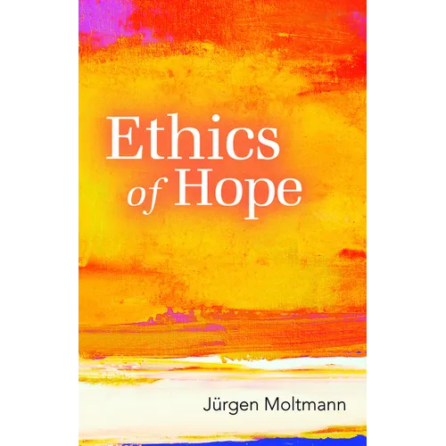 Ethics of Hope - Paperback