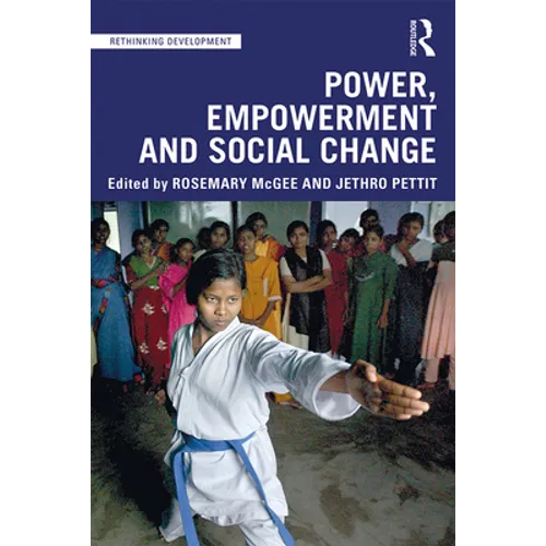 Power, Empowerment and Social Change