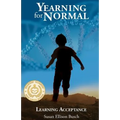 Yearning for Normal: learning acceptance
