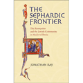 The Sephardic Frontier