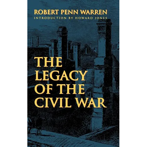 The Legacy of the Civil War - Paperback