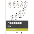 Pinan Shodan: Kata
