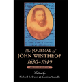 The Journal of John Winthrop, 1630-1649: Abridged Edition
